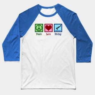 Peace Love Diving Baseball T-Shirt